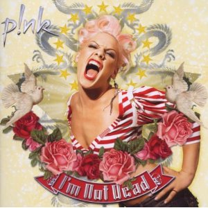Cover of 'I'm Not Dead' - P!nk